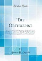 The Orthoepist
