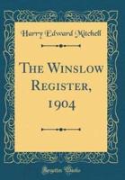 The Winslow Register, 1904 (Classic Reprint)