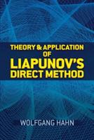 Theory & Application of Liapunov's Direct Method