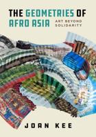 The Geometries of Afro Asia