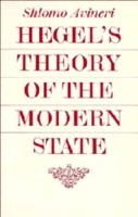 Hegel's Theory of the Modern State