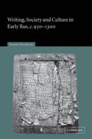 Writing, Society and Culture in Early Rus, C.950 1300
