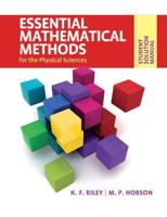 Essential Mathematical Methods for the Physical Sciences. Student Solution Manual
