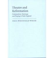 Theatre and Reformation