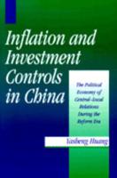 Inflation and Investment Controls in China