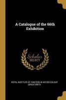 A Catalogue of the 66th Exhibition