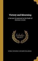 Victory and Mourning