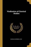 Vindication of Classical Studies