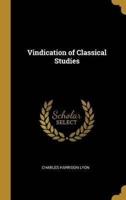 Vindication of Classical Studies