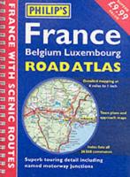 Philip's France, Belgium, Luxembourg Road Atlas