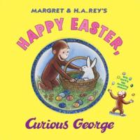Margret & H.A. Rey's Happy Easter, Curious George / Written by R.P. Anderson ; Illustrated in the Style of H.A. Rey by Mary O'Keefe Young