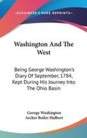 Washington And The West
