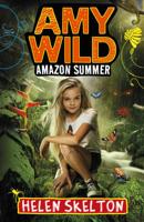 Amy Wild - Amazon Summer