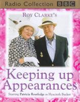 Keeping Up Appearances. Hyacinth Tees Off/Rural Retreat/Sea Fever