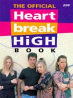 The Official Heartbreak High Book