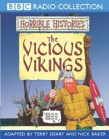 Horrible Histories, the Vicious Vikings