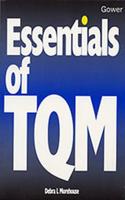 Essentials of TQM