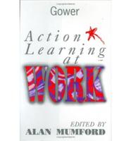 Action Learning at Work
