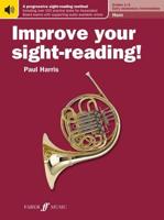 Improve Your Sight-Reading!. Grades 1-5 Horn