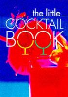 The Little Cocktail Book