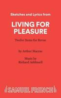 Living for Pleasure