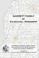 Garrett Family of Kilmichael, Mississippi