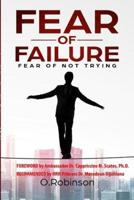 Fear of Failure: Fear of Not Trying