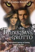 Thursdays In The Grotto