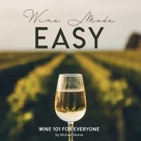 Wine Made Easy