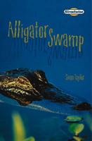 Streetwise Independent Readers: Alligator Swamp (Pack of Six)