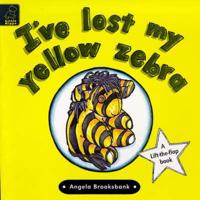 I've Lost My Yellow Zebra