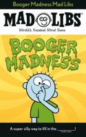 Booger Madness Mad Libs