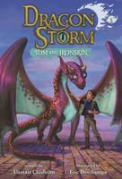 Dragon Storm #1: Tom and Ironskin. A Stepping Stone Book (TM)