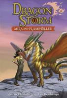 Dragon Storm #4: Mira and Flameteller. A Stepping Stone Book (TM)