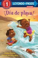 ãDía De Playa! (Beach Day! Spanish Edition). LEYENDO A PASOS (SIR) Step 1