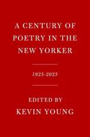 A Century of Poetry in The New Yorker