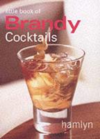 Little Book of Brandy Cocktails
