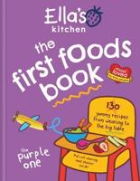 The First Foods Book. The Purple One