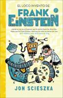 El Loco Invento De Frank Einstein (Frank Einstein and the Electro-Finger)