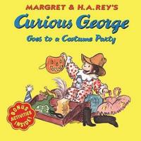 Margret & H.A. Rey's Curious George Goes to a Costume Party