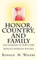 Honor, Country, and Family