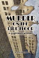 Murder on the 33rd Floor