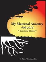 My Maternal Ancestry