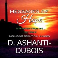 Messages of Hope - Inspiration from the Holy Bible
