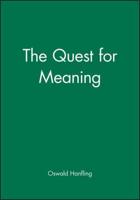 The Quest for Meaning