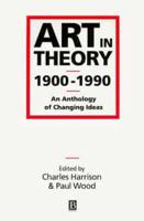 Art in Theory, 1900-1990