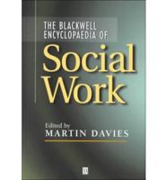 Blackwell Encyclopaedia of Social Work