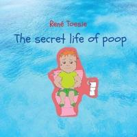 The Secret Life of Poop