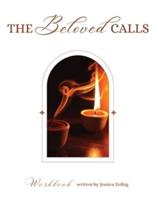 The Beloved Calls