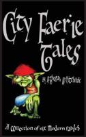 City Faerie Tales